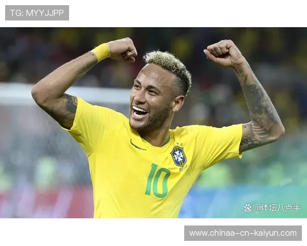 巴西连场净胜,内马尔策动三次关键助攻:足球盛宴背后的英雄